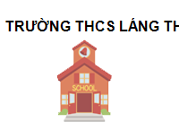 Trường THCS Láng Thượng